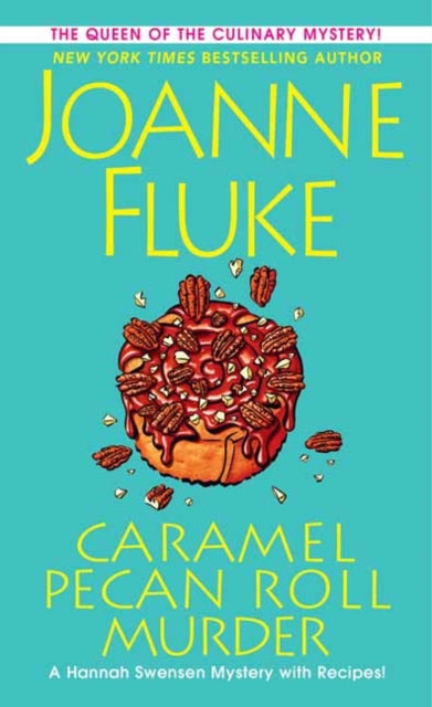 Caramel Pecan Roll Murder: A Delicious Culinary Cozy Mystery