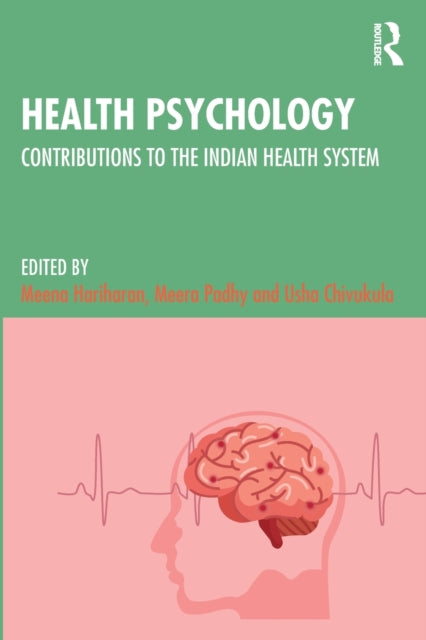 Health Psychology: Contributions to the Indian Health System