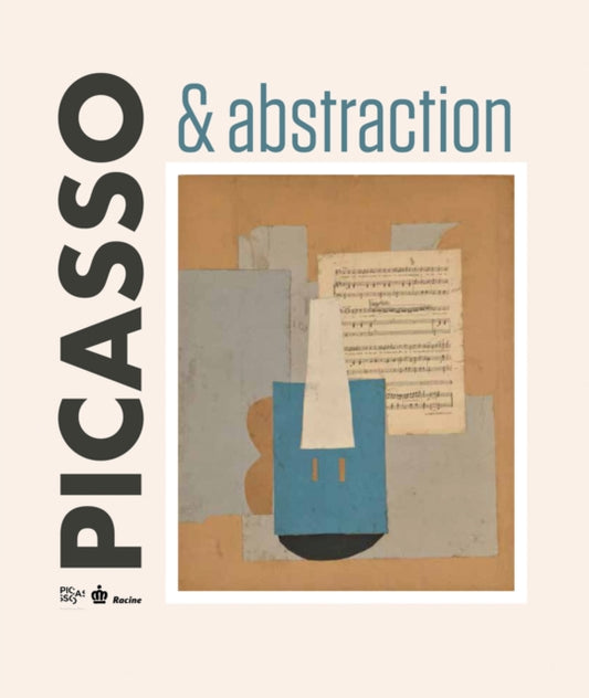 Picasso & Abstraction