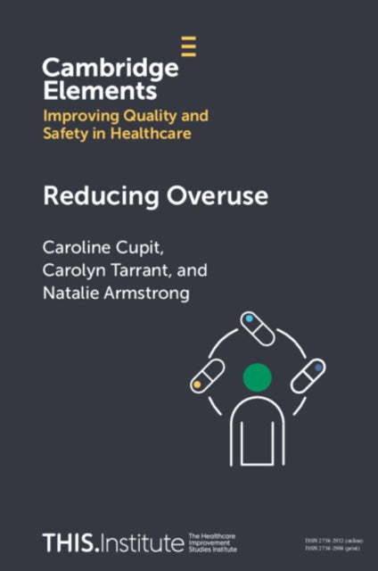 Reducing Overuse