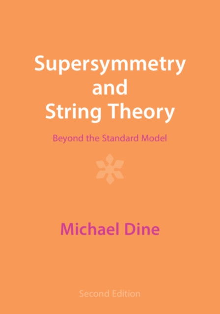 Supersymmetry and String Theory: Beyond the Standard Model