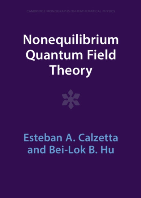 Nonequilibrium Quantum Field Theory