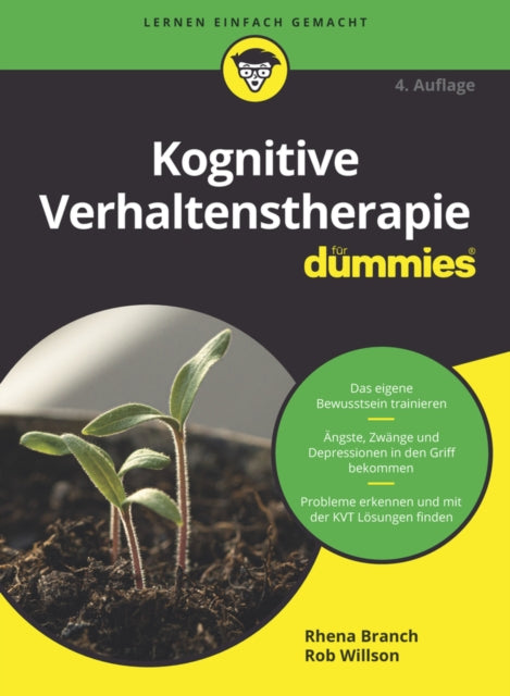 Kognitive Verhaltenstherapie fur Dummies 4e