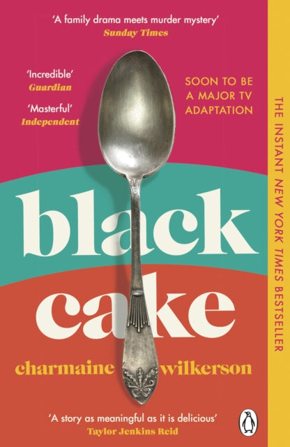 Black Cake: The compelling and beautifully written New York Times bestseller