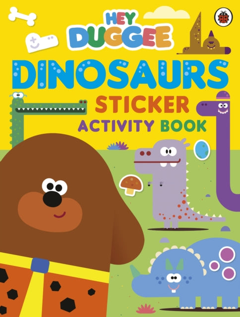 Hey Duggee: Dinosaurs: Sticker Activity Book