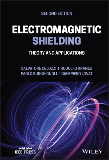 Electromagnetic Shielding: Theory and Applications