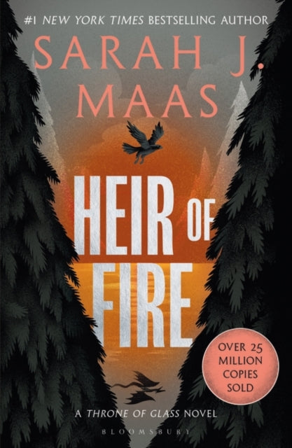 Heir of Fire: From the # 1 Sunday Times best-selling author of A Court of Thorns and Roses