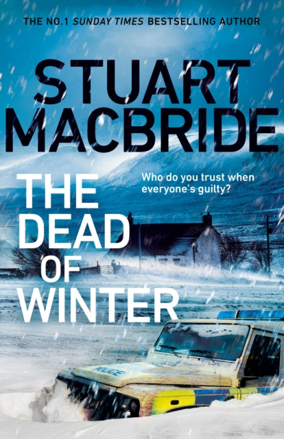 The Dead of Winter: The chilling new thriller from the No. 1 Sunday Times bestselling author of the Logan McRae series