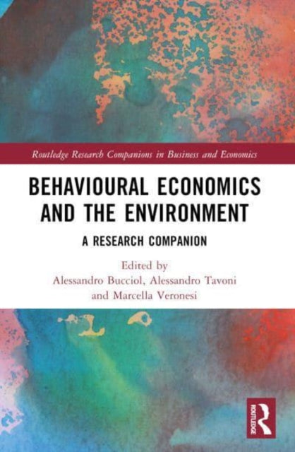 Behavioural Economics and the Environment: A Research Companion