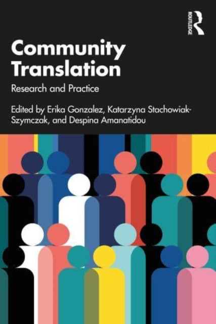 Community Translation: Research and Practice