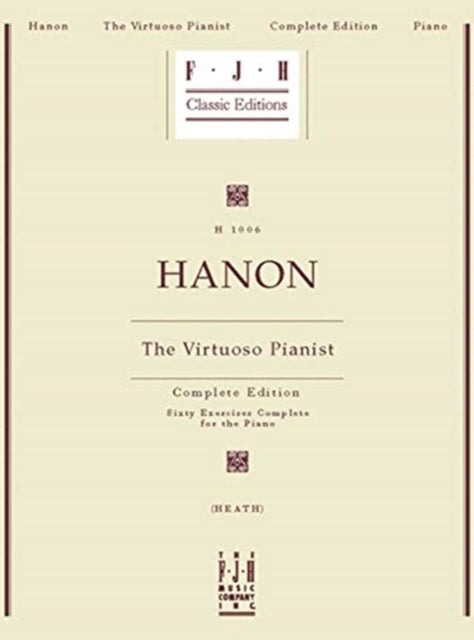 The Virtuoso Pianist - Complete Edition