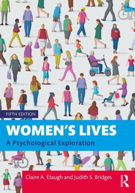 Women's Lives: A Psychological Exploration