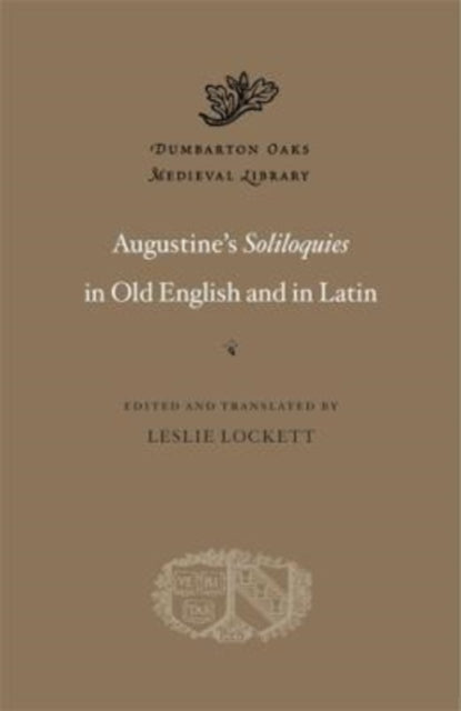 Augustine's Soliloquies in Old English and in Latin