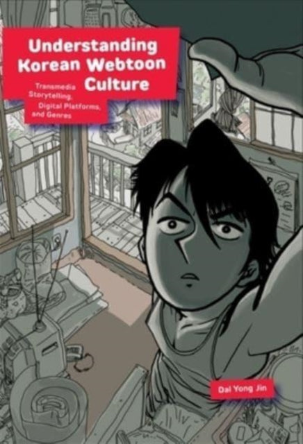 Understanding Korean Webtoon Culture: Transmedia Storytelling, Digital Platforms, and Genres