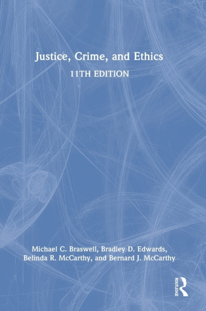 Justice, Crime, and Ethics