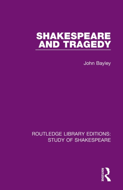 Shakespeare and Tragedy