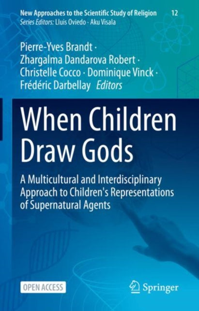 When Children Draw Gods: A Multicultural and Interdisciplinary Approach to Children's Representations of Supernatural Agents