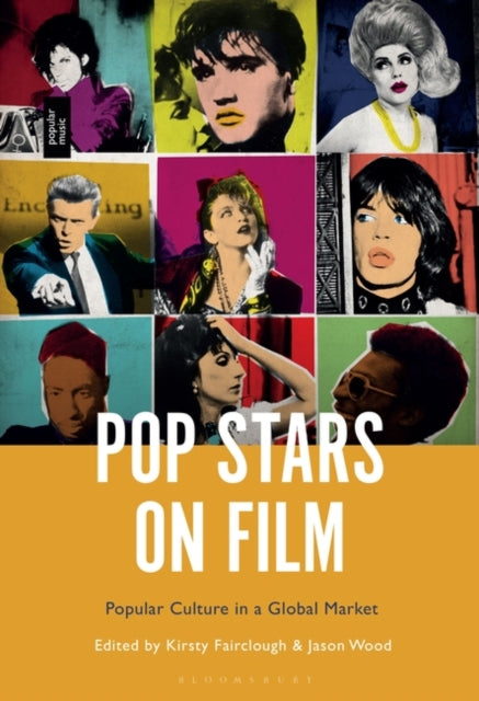 Pop Stars on Film: Popular Culture in a Global Market