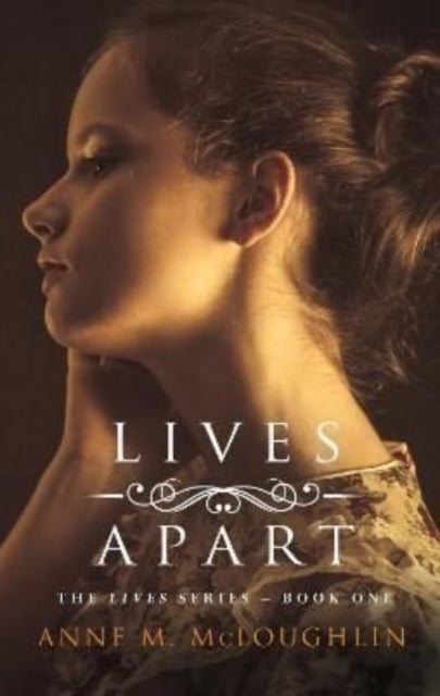 Lives Apart: An Irish family saga of betrayal, tragedy and survival