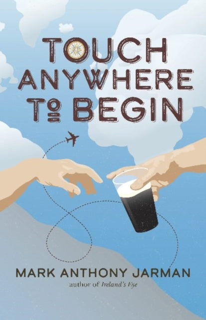 Touch Anywhere to Begin