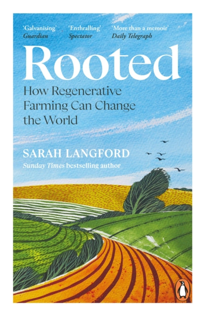 Rooted: How regenerative farming can change the world