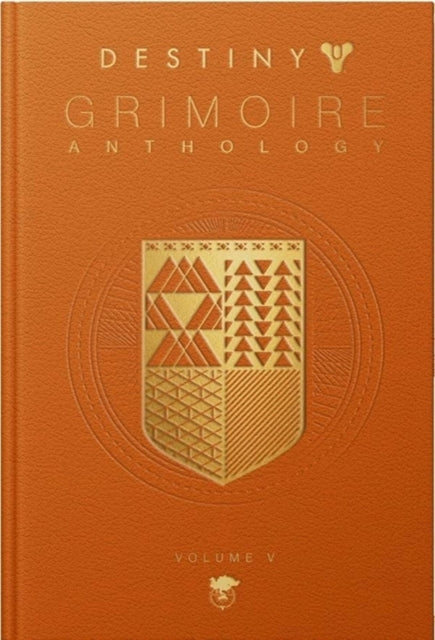 Destiny: Grimoire Anthology Vol. V