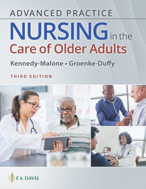 Advanced Practice Nursing in the Care of Older Adults