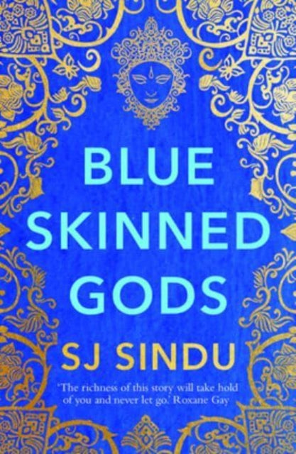 Blue-Skinned Gods: 'Rich, beautifully told and moving' Guardian