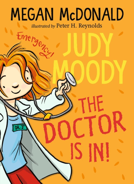 Judy Moody: The Doctor Is In!