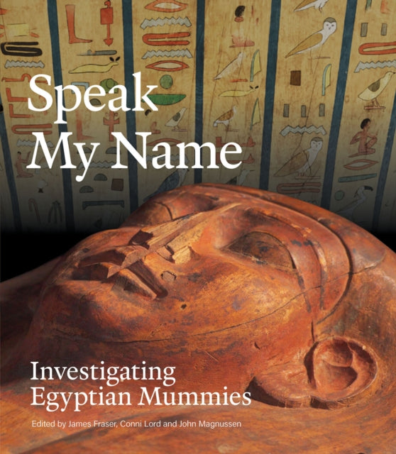 Speak My Name: Investigating Egyptian Mummies