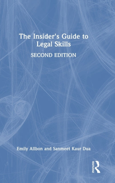 The Insider's Guide to Legal Skills