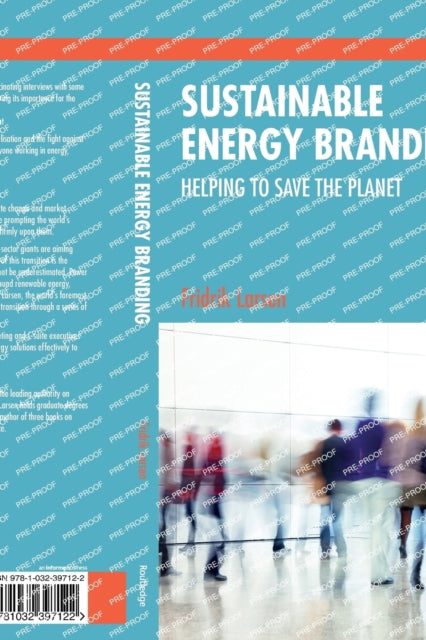 Sustainable Energy Branding: Helping to Save the Planet