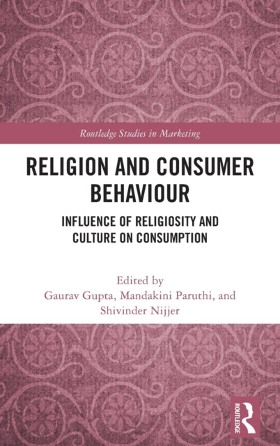Religion and Consumer Behaviour: Influence of Religiosity and Culture on Consumption