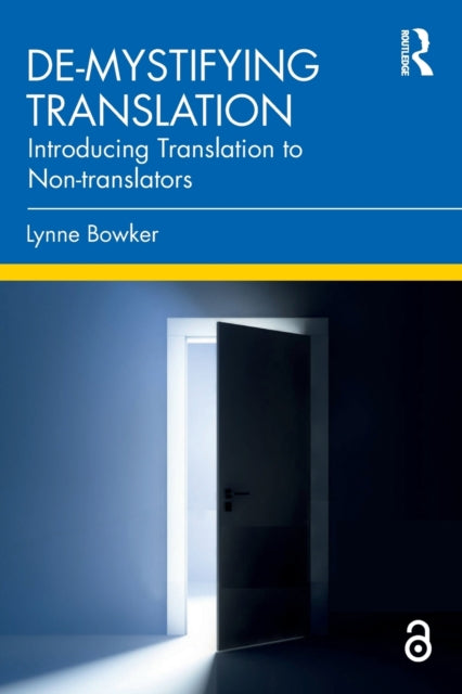 De-mystifying Translation: Introducing Translation to Non-translators