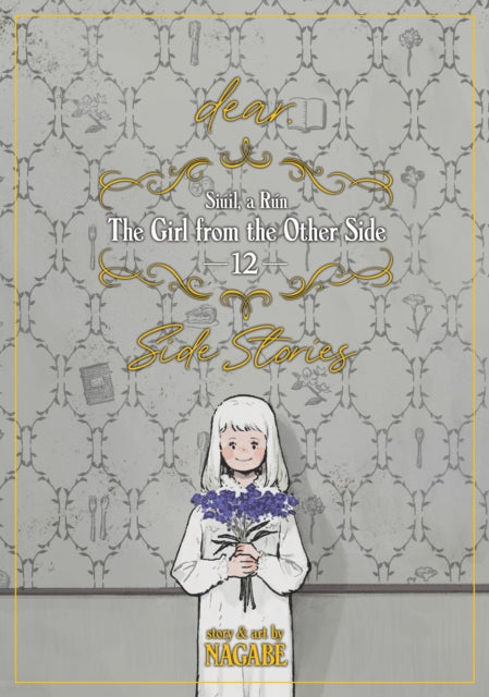 The Girl From the Other Side: Siuil, a Run Vol. 12 - [dear.] Side Stories