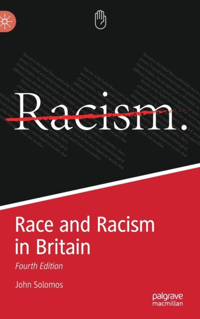 Race and Racism in Britain: Fourth Edition