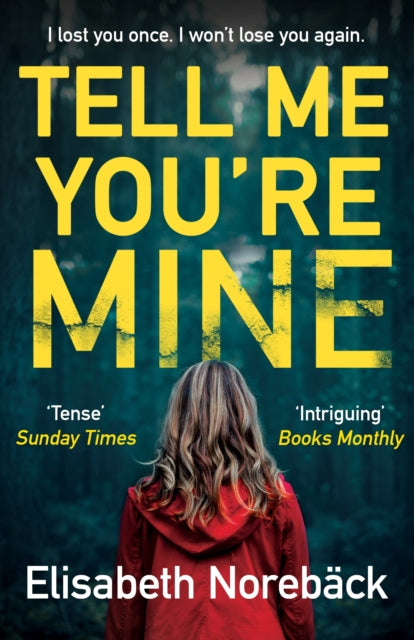 Tell Me You're Mine