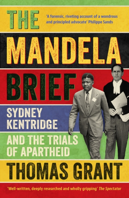 The Mandela Brief: Sydney Kentridge and the Trials of Apartheid