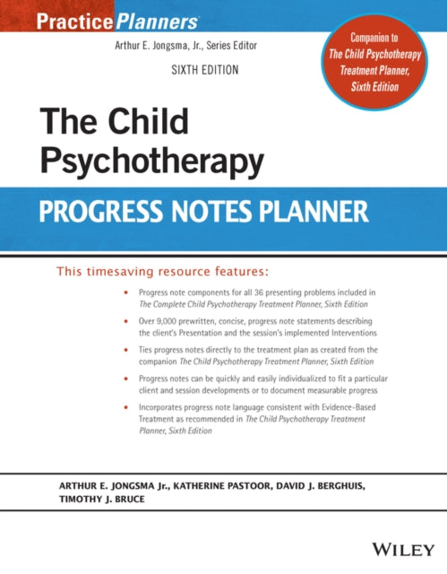 The Child Psychotherapy Progress Notes Planner, Sixth Edition