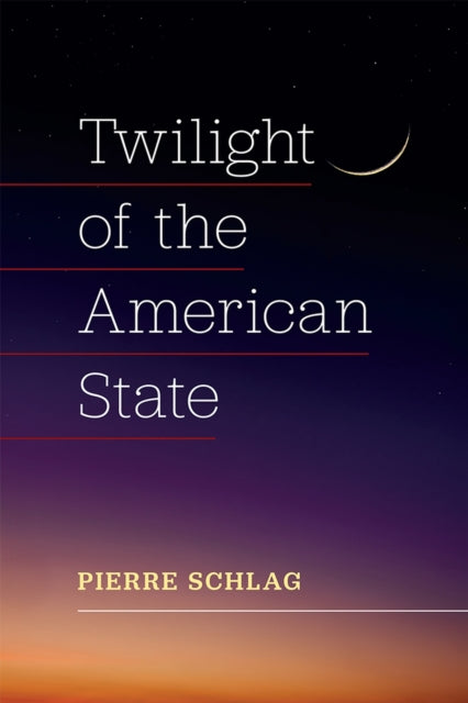 Twilight of the American State