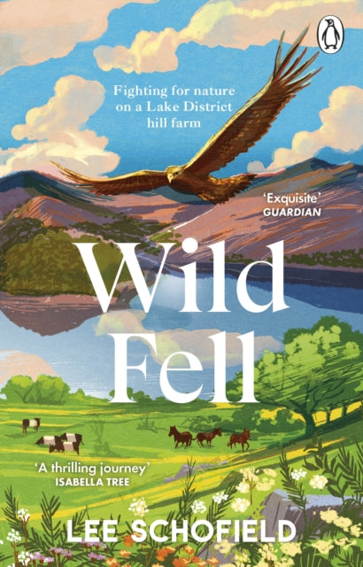 Wild Fell: Fighting for nature on a Lake District hill farm