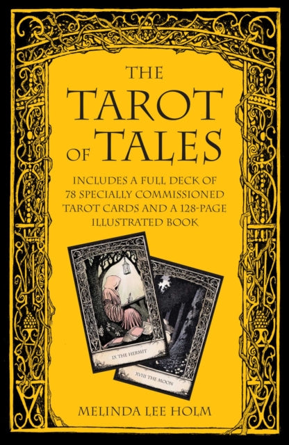 Tarot of Tales: A Folk-Tale Inspired Boxed Set Including a Full Deck of 78 Specially Commissioned Tarot Cards and a 176-Page Illustrated Book