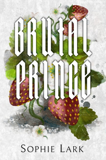 Brutal Prince: Illustrated Edition