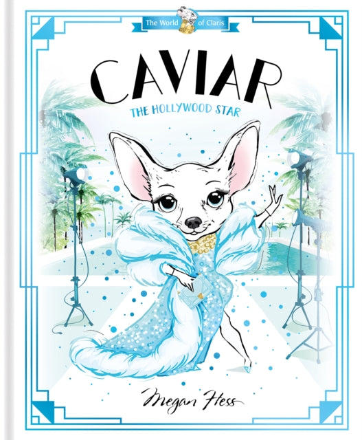 Caviar: The Hollywood Star: World of Claris