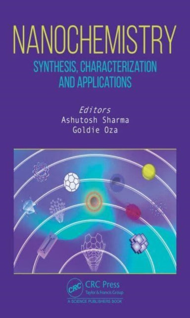 Nanochemistry: Synthesis, Characterization and Applications