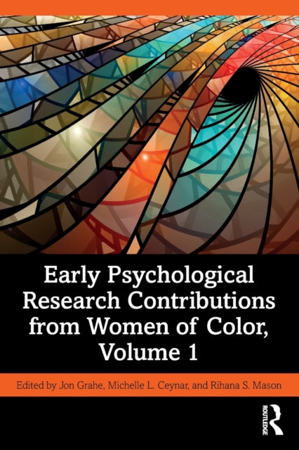 Early Psychological Research Contributions from Women of Color, Volume 1