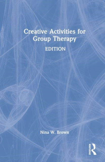 Creative Activities for Group Therapy