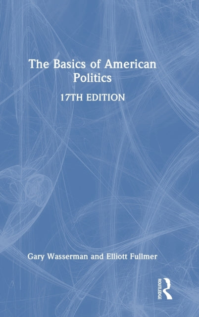 The Basics of  American Politics