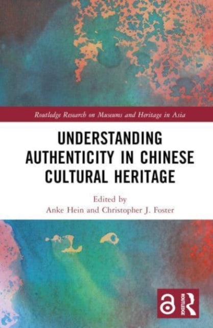 Understanding Authenticity in Chinese Cultural Heritage