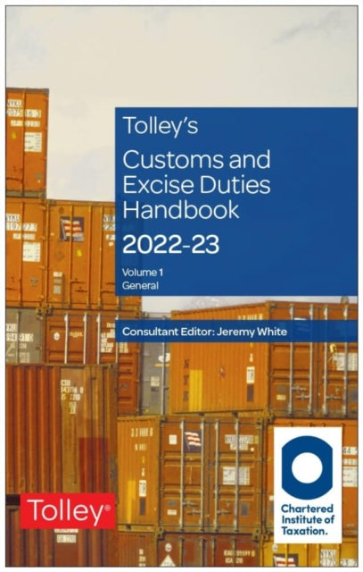 Tolley's Customs and Excise Duties Handbook Set 2022-2023